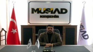 MÜSİAD Kırşehir Şubesine genç iş adamı