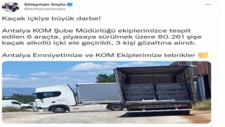 Bakan Soylu duyurdu: Antalyada kaçak içkiye büyük darbe